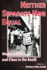 Image for Neither Separate Nor Equal