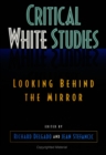 Image for Critical White Studies