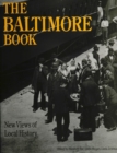 Image for The Baltimore Book: New Views of Local History