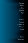 Image for Cleavage politics and the populist right  : the new cultural conflict in Western Europe