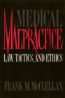 Image for Medical Malpractice: Law, Tactics, and Ethics