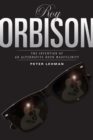 Image for Roy Orbison: the invention of an alternative rock masculinity