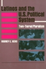 Image for Latinos and the U.S. Political System: Two-Tiered Pluralism