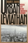Image for Urban Leviathan: Mexico City in the Twentieth Century