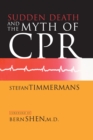 Image for Sudden Death and the Myth of CPR