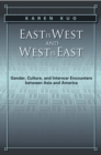 Image for East is West and West is East