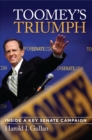 Image for Toomey&#39;s triumph: inside a key Senate campaign