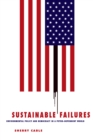 Image for Sustainable failures: environmental policy and democracy in a petro-dependent world