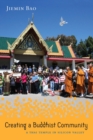 Image for Creating a Buddhist community: a Thai temple in Silicon Valley