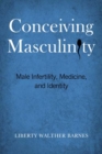 Image for Conceiving Masculinity