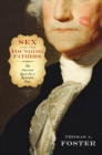 Image for Sex and the Founding Fathers  : the American quest for a relatable past