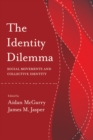 Image for The Identity Dilemma