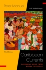Image for Caribbean currents: Caribbean music from rumba to reggae