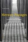 Image for Memory passages  : Holocaust memorials in the United States and Germany