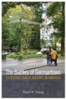 Image for The Battles of Germantown : Effective Public History in America