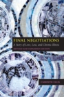 Image for Final Negotiations: A Story of Love, Loss, and Chronic Illness