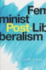 Image for Feminist post-liberalism