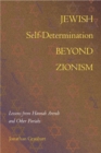 Image for Jewish Self-Determination Beyond Zionism: Lessons from Hannah Arendt and Other Pariahs