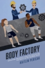 Image for Body Factory