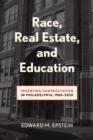 Image for Race, Real Estate and Education