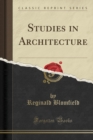 Image for Studies in Architecture (Classic Reprint)