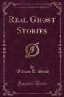 Image for Real Ghost Stories (Classic Reprint)
