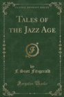 Image for Tales of the Jazz Age (Classic Reprint)
