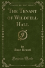 Image for The Tenant of Wildfell Hall, Vol. 1 (Classic Reprint)
