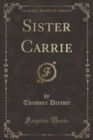 Image for Sister Carrie (Classic Reprint)