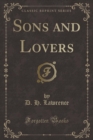 Image for Sons and Lovers (Classic Reprint)