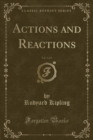 Image for Actions and Reactions, Vol. 1 of 2 (Classic Reprint)