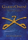 Image for Garryowen!: Jack Cameron, the Seventh Cavalry and the Battle of the Little Bighorn