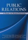 Image for Public Relations:  a Primer for Business Executives