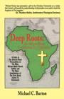 Image for Deep Roots : The African/Black Contribution To Christianity