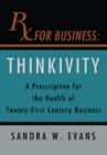 Image for Rx for Business: Thinkivity