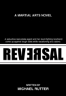 Image for Reversal: A Martial Arts Novel