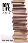 Image for My Life - A to Z