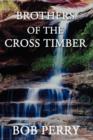Image for Brothers of the Cross Timber