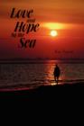 Image for Love and Hope by the Sea