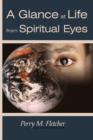Image for A Glance at Life from Spiritual Eyes