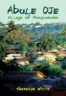 Image for Abule Oje: Village of Masquarades