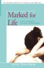 Image for Marked for Life