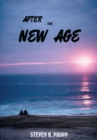 Image for After the New Age: A Novel About Alternative Spiritualities
