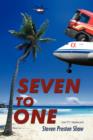 Image for Seven to One : A Post &#39;911&#39; Adventure Novel