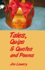 Image for Tales, Quips &amp; Quotes and Poems