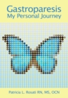Image for Gastroparesis:  My Personal Journey