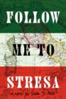Image for Follow Me to Stresa