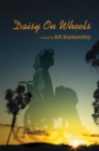 Image for Daisy on Wheels: A Novel