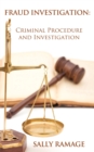 Image for Fraud Investigation : Criminal Procedure and Investigation