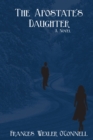 Image for Apostate&#39;s Daughter: A Novel